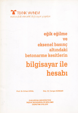 Eğik Eğilme ve Eksenel Basınç Altındaki Betonarme Kesitleri Bilgisayar