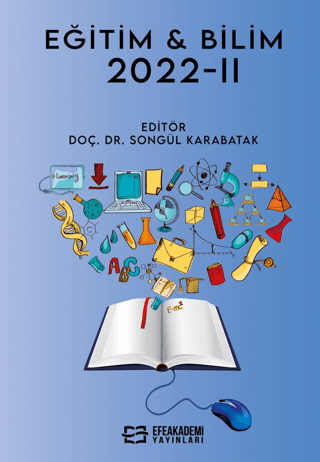 Eğitim Bilim-2022-2 (Ciltli) Songül Karabatak