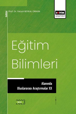 Eğitim Bilimleri Alanında Uluslararası Araştırmalar 20 Kolektif