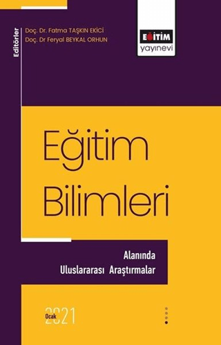 Eğitim Bilimleri Alanında Uluslararası Araştırmalar Fatma Taşkın Ekici