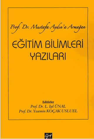 Eğitim Bilimleri Yazıları Işıl Ünal