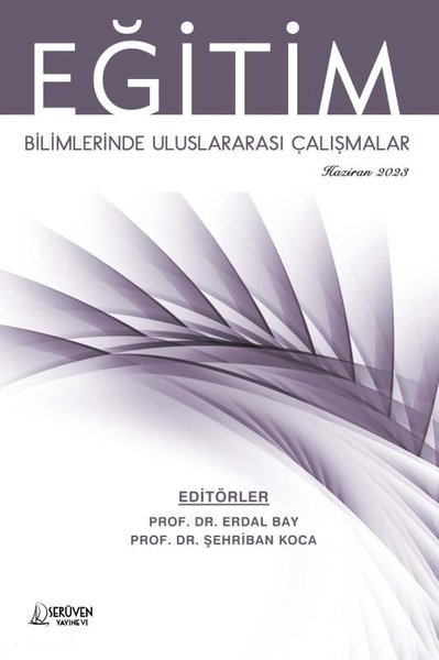 Eğitim Bilimlerinde Uluslararası Çalışmalar - Haziran 2023 Kolektif