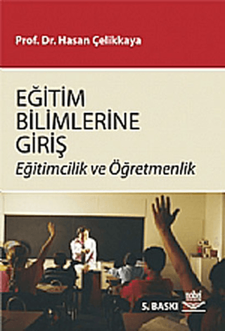 Eğitim Bilimlerine Giriş Hasan Çelikkaya