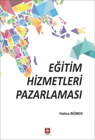 Eğitim Hizmetleri Pazarlaması Hatice Bümen