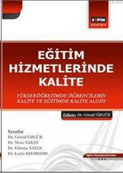 Eğitim Hizmetlerinde Kalite %12 indirimli Gönül Özgür