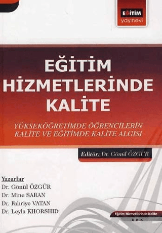 Eğitim Hizmetlerinde Kalite %12 indirimli Gönül Özgür