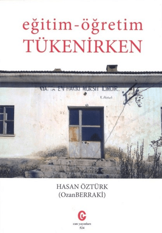 Eğitim - Öğretim Tükenirken Hasan Öztürk