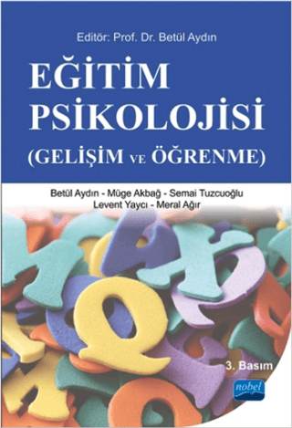 Eğitim Psikolojisi (Gelişim ve Öğrenme) Betül Aydın