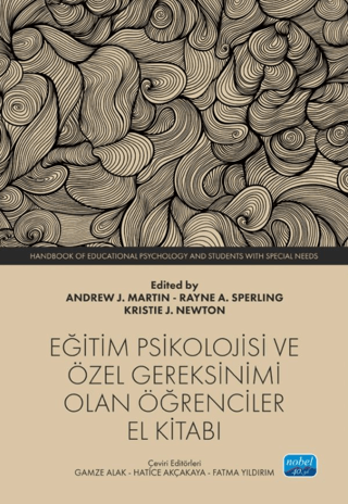 Eğitim Psikolojisi ve Özel Gereksinimi Olan Öğrenciler Andrew J. Marti