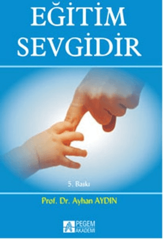 Eğitim Sevgidir %5 indirimli Ayhan Aydın