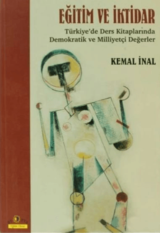 Eğitim ve İktidar Kemal İnal