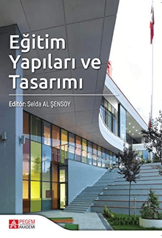 Eğitim Yapıları ve Tasarımı Selda Al Şensoy