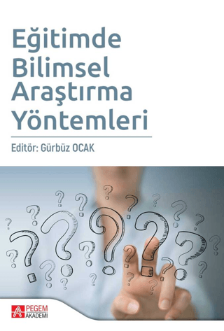 Eğitimde Bilimsel Araştırma Yöntemleri İjlal Ocak