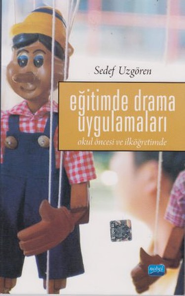 Eğitimde Drama Uygulamaları Sedef Uzgören