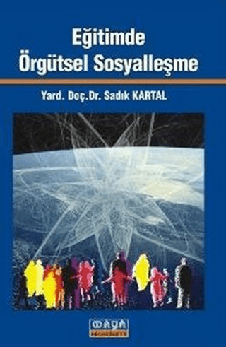 Eğitimde Örgütsel Sosyalleşme Sadık Kartal