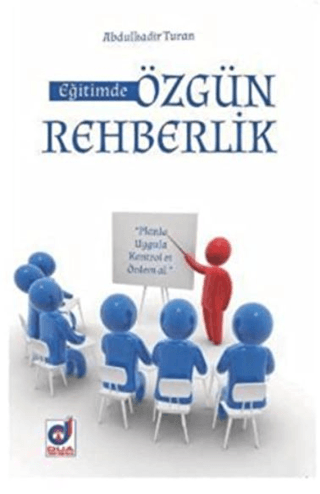 Eğitimde Özgün Rehberlik Abdulkadir Turan