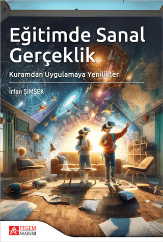 Eğitimde Sanal Gerçeklik İrfan Şimşek