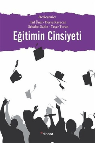 Eğitimin Cinsiyeti L. Işıl Ünal