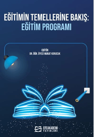 Eğitimin Temellerine Bakış: Eğitim Programı Murat Korucuk