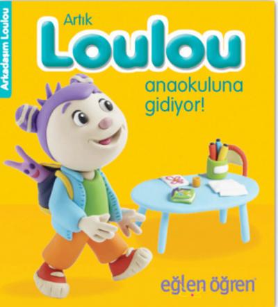 Eğlen Öğren Haydi Loulou Anaokuluna Gidiyor! Nasha