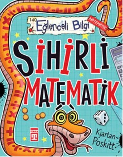 Sihirli Matematik Kjartan Poskitt