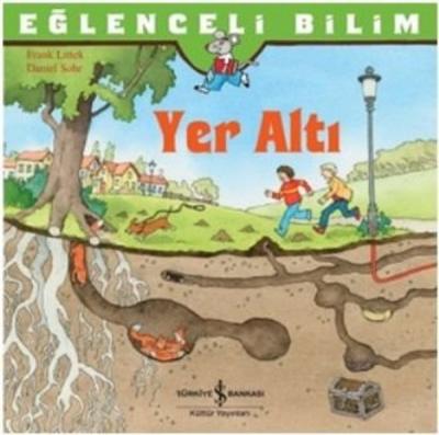 Eğlenceli Bilim - Yer Altı Frank Littek