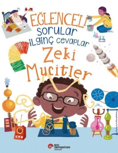 Eğlenceli Sorular İlginç Cevaplar - Zeki Mucitler Sue Nicholson