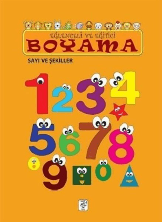 Eğlenceli ve Eğitici Boyama - Sayı ve Şekiller Kolektif