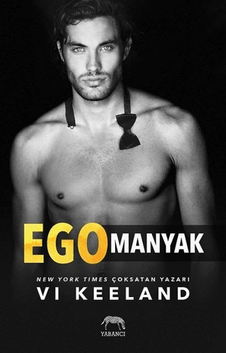 Egomanyak Vi Keeland