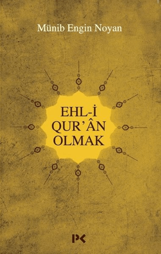 Ehl-i Qur'an Olmak Münib Engin Noyan