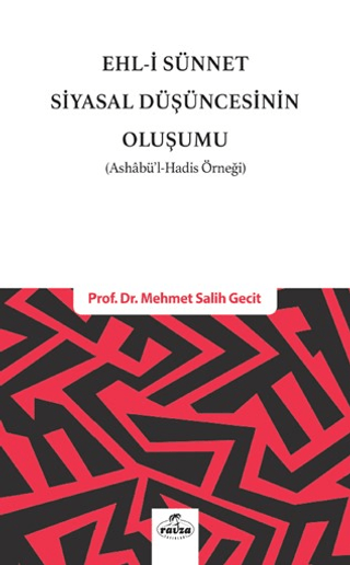 Ehl-i Sünnet Siyasal Düşüncesinin Oluşumu Mehmet Salih Gecit