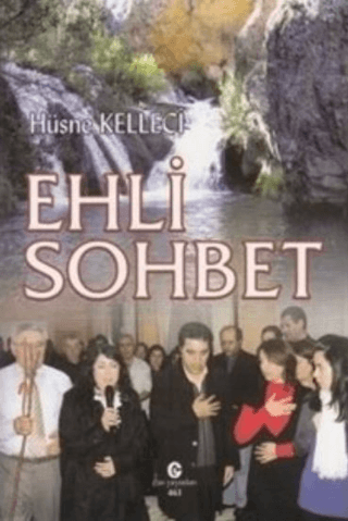 Ehli Sohbet Hüsne Kelleci