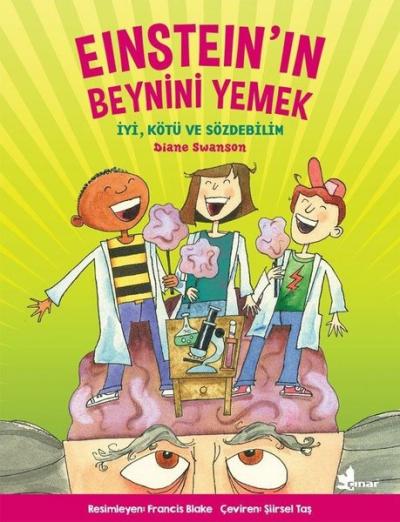 Einstein'ın Beynini Yemek Diane Swanson