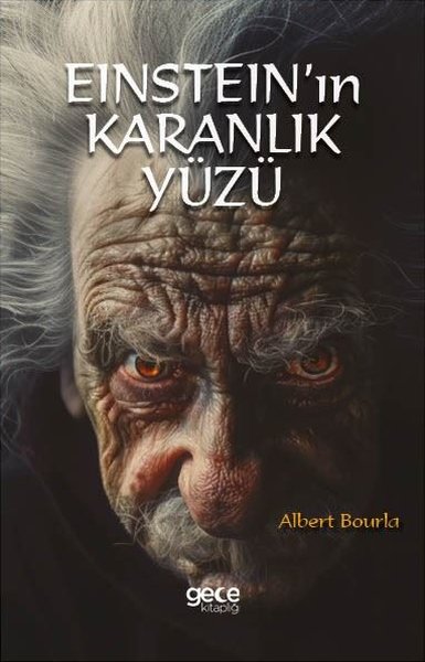 Einstein'ın Karanlık Yüzü Albert Bourla