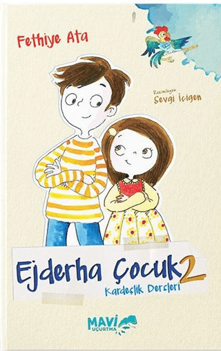 Ejderha Çocuk 2 – Kardeşlik Dersleri Fethiye Ata