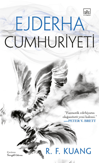 Ejderha Cumhuriyeti - Haşhaş Savaşı Üçlemesi 2 R. F. Kuang