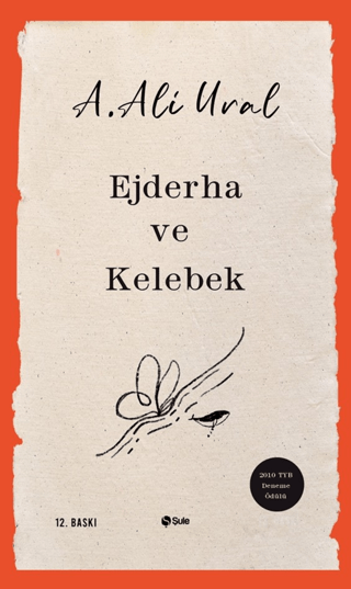 Ejderha ve Kelebek %35 indirimli A.Ali Ural