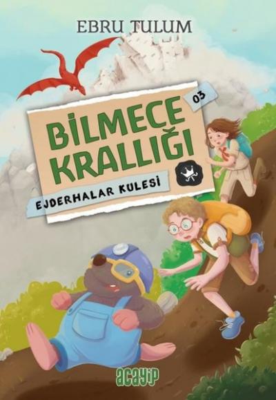 Ejderhalar Kulesi - Bilmece Krallığı 3 Ebru Tulum