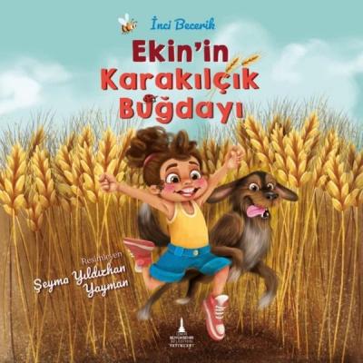 Ekin'in Karakılçık Buğdayı İnci Becerik