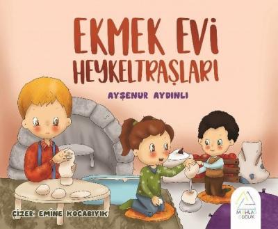 Ekmek Evi Heykeltraşları Ayşenur Aydınlı