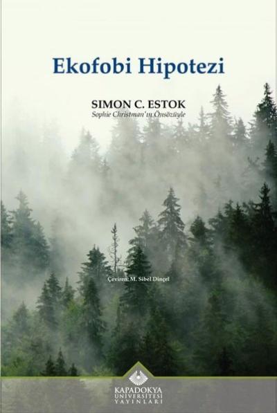 Ekofobi Hipotezi Simon C. Estok