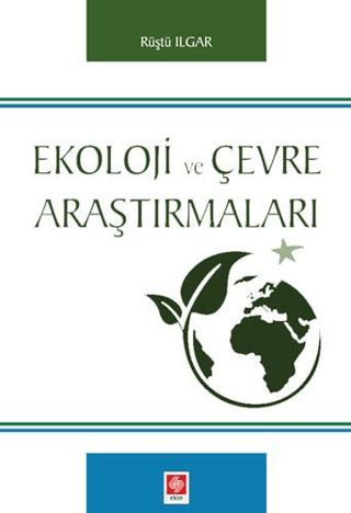 Ekoloji ve Çevre Araştırmaları Rüştü Ilgar