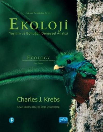 Ekoloji - Yayılım ve Bolluğun Deneysel Analizi Charles J. Krebs