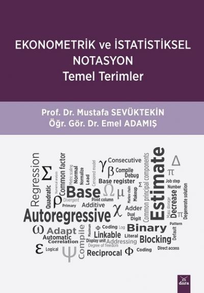 Ekonometrik ve İstatistiksel Notasyon Temel Terimler Mustafa Sevükteki