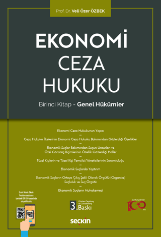 Ekonomi Ceza Hukuku - Birinci Kitap: Genel Hükümler Veli Özer Özbek