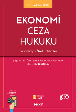 Ekonomi Ceza Hukuku - İkinci Kitap: Özel Hükümler Veli Özer Özbek