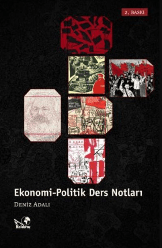 Ekonomi-Politik Ders Notları Deniz Adalı