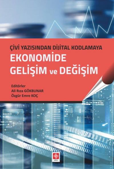 Ekonomide Gelişim ve Değişim Ali Rıza Gökbunar