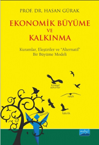 Ekonomik Büyüme ve Kalkınma Hasan Gürak