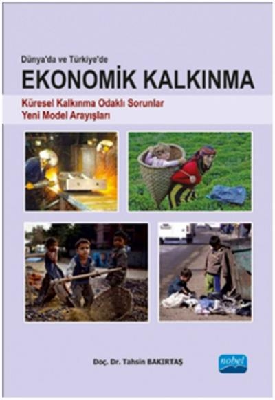 Dünya'da ve Türkiye'de Ekonomik Kalkınma Tahsin Bakırtaş